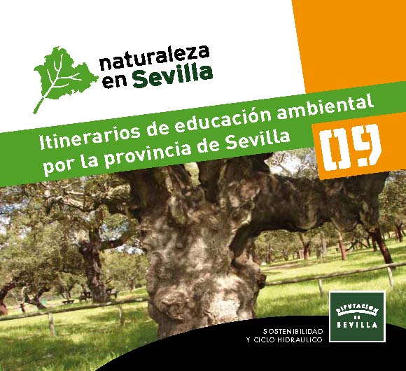 Itinerarios de educacin ambiental por la Provincia de Sevilla